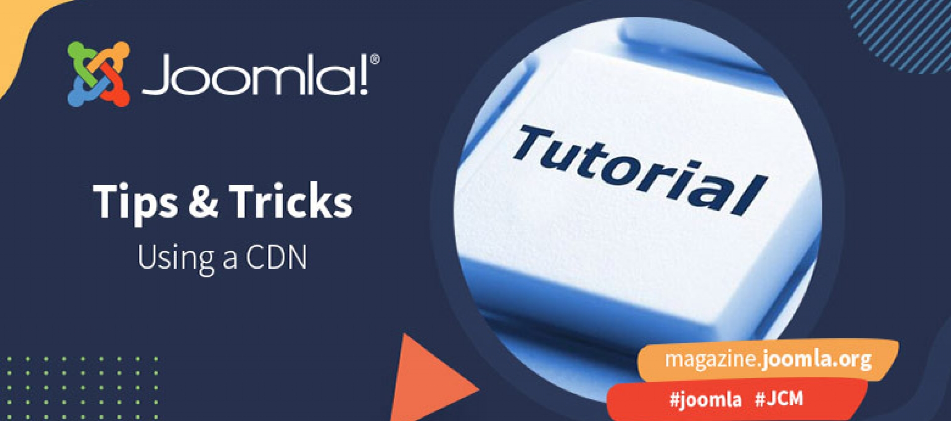 CDN Nedir ve Joomla'da CDN Nasıl Uygulanır?